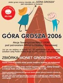 "Góra Grosza" - 2006